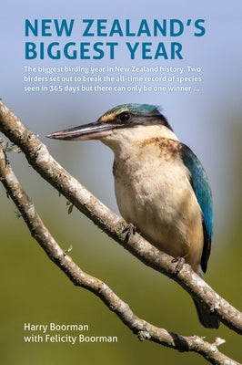 New Zealand's Biggest Year by Boorman, Harry