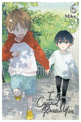 I Cannot Reach You, Vol. 6: Volume 6 by Mika