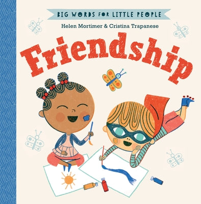 Friendship by Mortimer, Helen