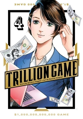 Trillion Game, Vol. 4 by Inagaki, Riichiro