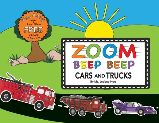 ZOOM BEEP BEEP - Cars And Trucks by Hurt, Jodene