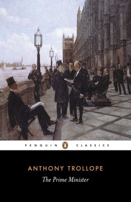 The Prime Minister by Trollope, Anthony