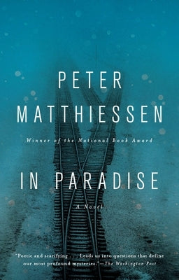 In Paradise by Matthiessen, Peter