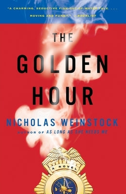 The Golden Hour by Weinstock, Nicholas