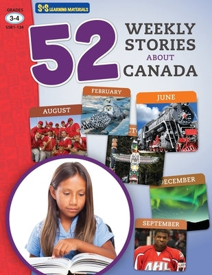 52 Weekly Nonfiction Stories About Canada Grades 3-4 by Solski, Ruth