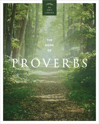 The Book of Proverbs (Kjv) by Amen Editions