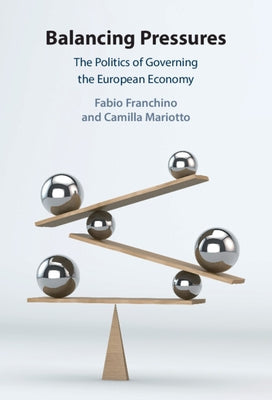 Balancing Pressures by Franchino, Fabio