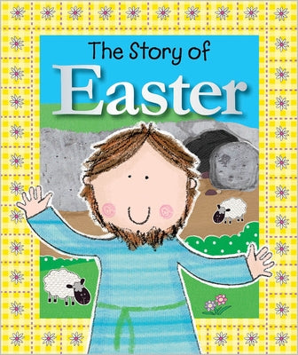 The Story of Easter by Boon, Fiona