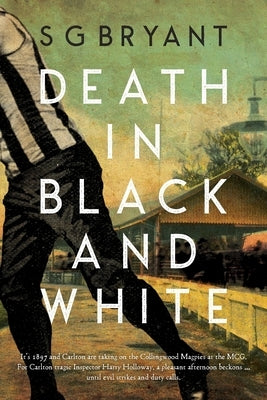 Death in Black and White by Bryant, Sg