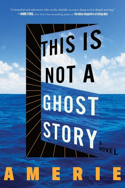This Is Not a Ghost Story by Amerie