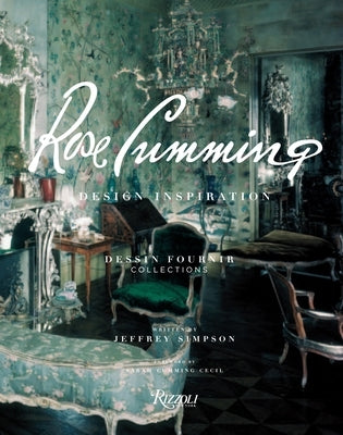 Rose Cumming: Design Inspirations by Simpson, Jeffrey