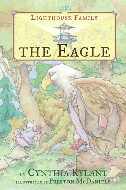 The Eagle by Rylant, Cynthia