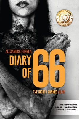 Diary of 66: The Night I Burned Alive by Furnea, Alexandra