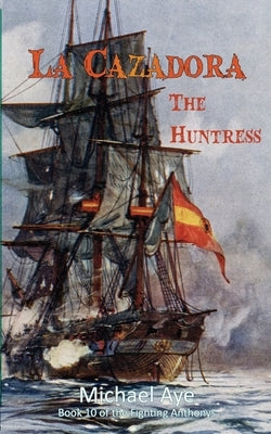 La Cazadora (The Huntress) by Aye