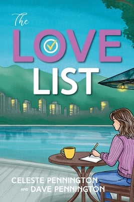 The Love List by Pennington, Celeste