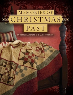 Memories of Christmas Past - Print-On-Demand Edition by Langford, Betsey