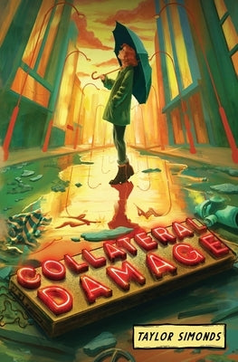 Collateral Damage by Simonds, Taylor