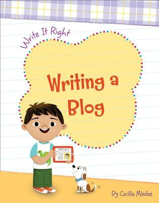 Writing a Blog by Minden, Cecilia