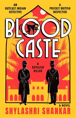 Blood Caste: A Devilish Killer by Shankar, Shylashri