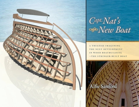 Capt. Nat's New Boat by Sanford, Alfred
