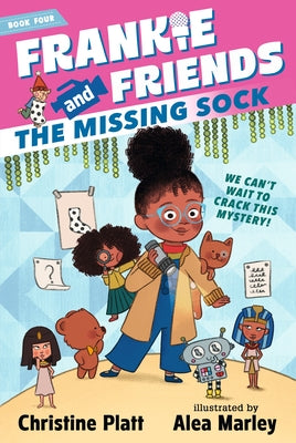 Frankie and Friends: The Missing Sock by Platt, Christine