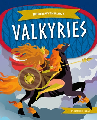 Valkyries by Hudak, Heather C.