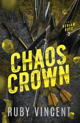 Chaos Crown by Vincent, Ruby