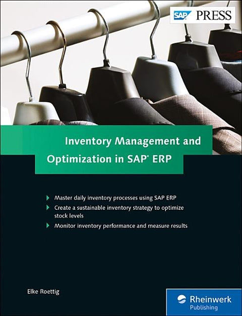 Inventory Management and Optimization in SAP Erp by Roettig, Elke