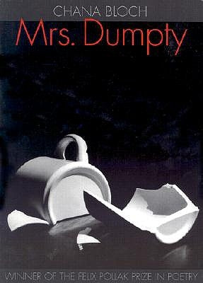 Mrs. Dumpty: Volume 1998 by Bloch, Chana
