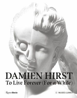 Damien Hirst, to Live Forever (for a While) by Gallagher, Ann
