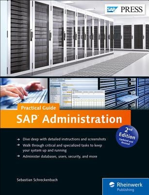 SAP Administration--Practical Guide by Schreckenbach, Sebastian