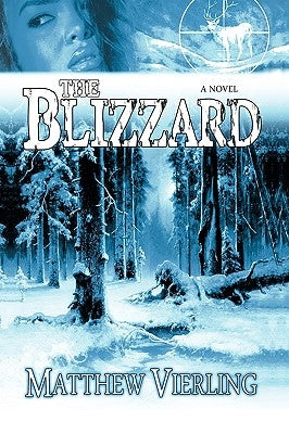 The Blizzard by Matthew Vierling, Vierling