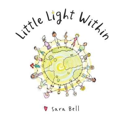 Little Light Within by Bell, Sara