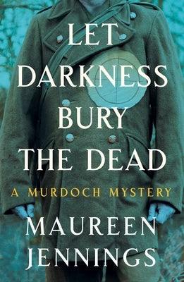 Let Darkness Bury the Dead by Jennings, Maureen