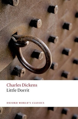 Little Dorrit by Dickens, Charles