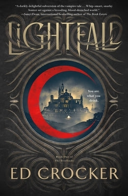 Lightfall: Book One of the Everlands by Crocker, Ed