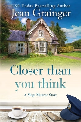 Closer than you think by Grainger