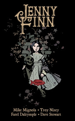 Jenny Finn by Mignola, Mike