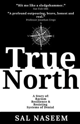 True North by Naseem, Sal