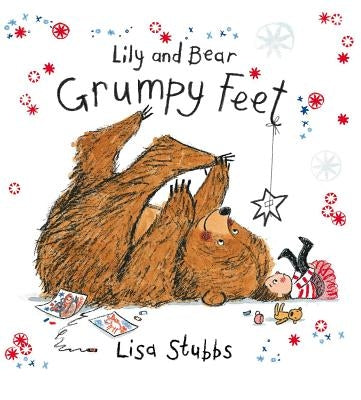 Grumpy Feet by Stubbs, Lisa