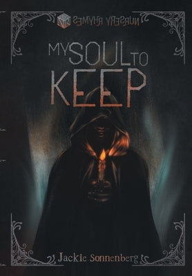My Soul to Keep by Sonnenberg, Jackie