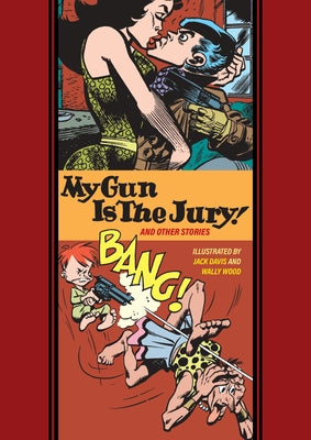 My Gun Is the Jury! and Other Stories by Davis, Jack