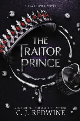 The Traitor Prince by Redwine, C. J.