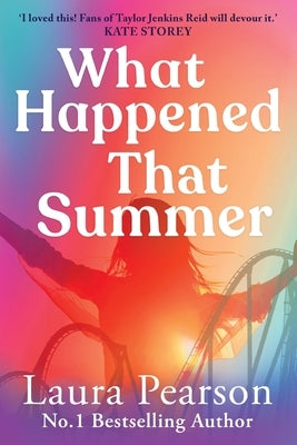 What Happened That Summer by Pearson, Laura