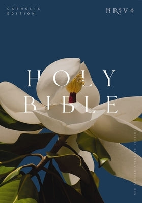 NRSV Catholic Edition Bible, Magnolia Hardcover (Global Cover Series): Holy Bible by Catholic Bible Press
