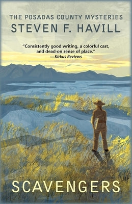 Scavengers: A Posadas County Mystery by Havill, Steven