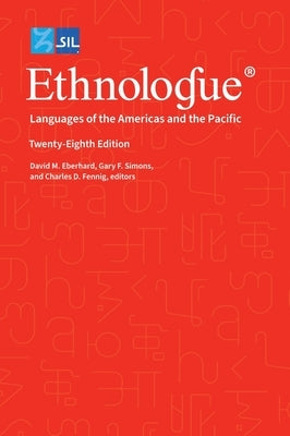 Ethnologue: Languages of the Americas and the Pacific by Simons, Gary F.