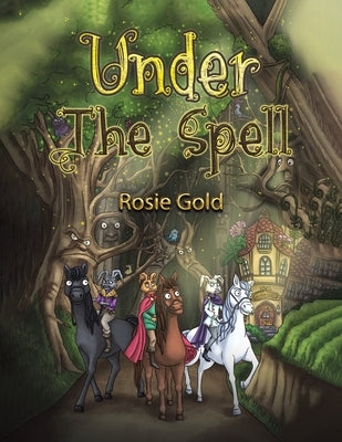 Under The Spell by Gold, Rosie