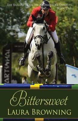 Bittersweet by Browning, Laura