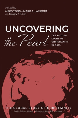 Uncovering the Pearl by Yong, Amos